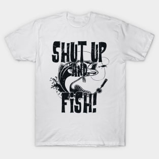 Shut Up And Fish Funny Fishing T-Shirt